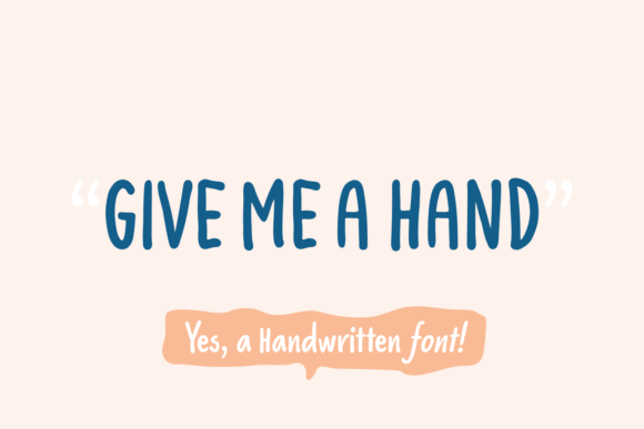 Give Me a Hand: A Fresh Script Typeface for Modern Branding