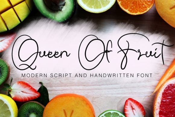 Queen of Fruit: The Modern Script Font for Authentic Branding